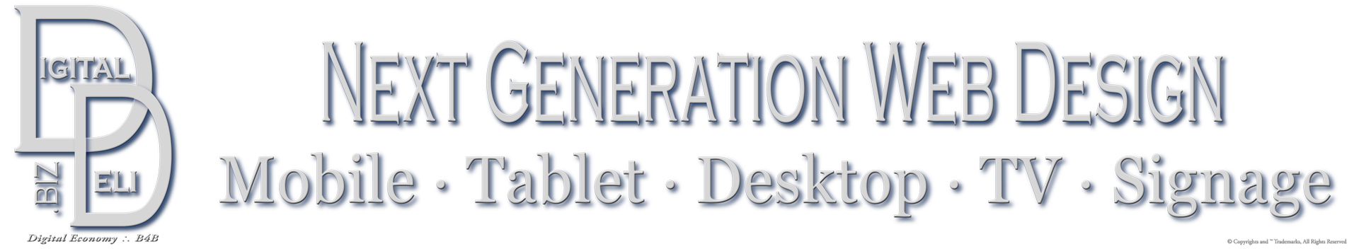 DigitalDeli.biz Properties & Brands Imprint, Next Generation Web Design