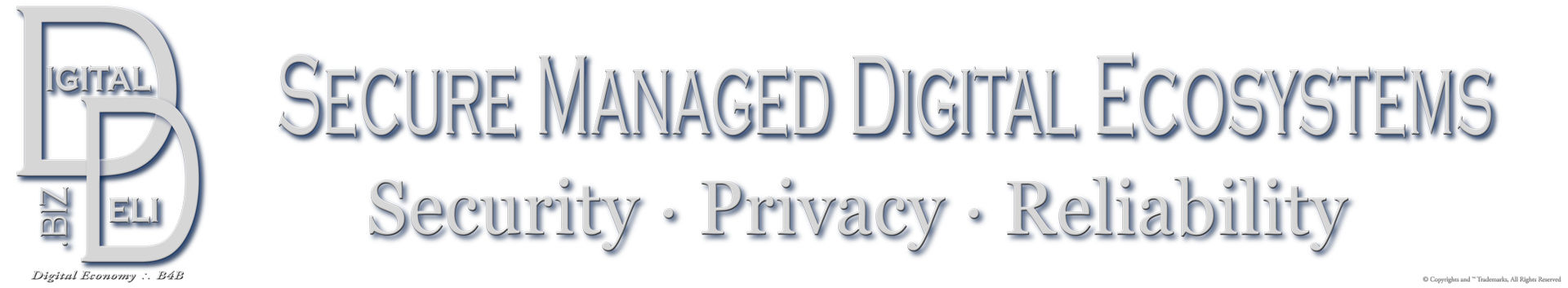 DigitalDeli.biz Properties & Brands Imprint, Secure Managed Digital Ecosystems
